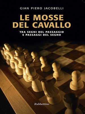 cover image of Le mosse del cavallo